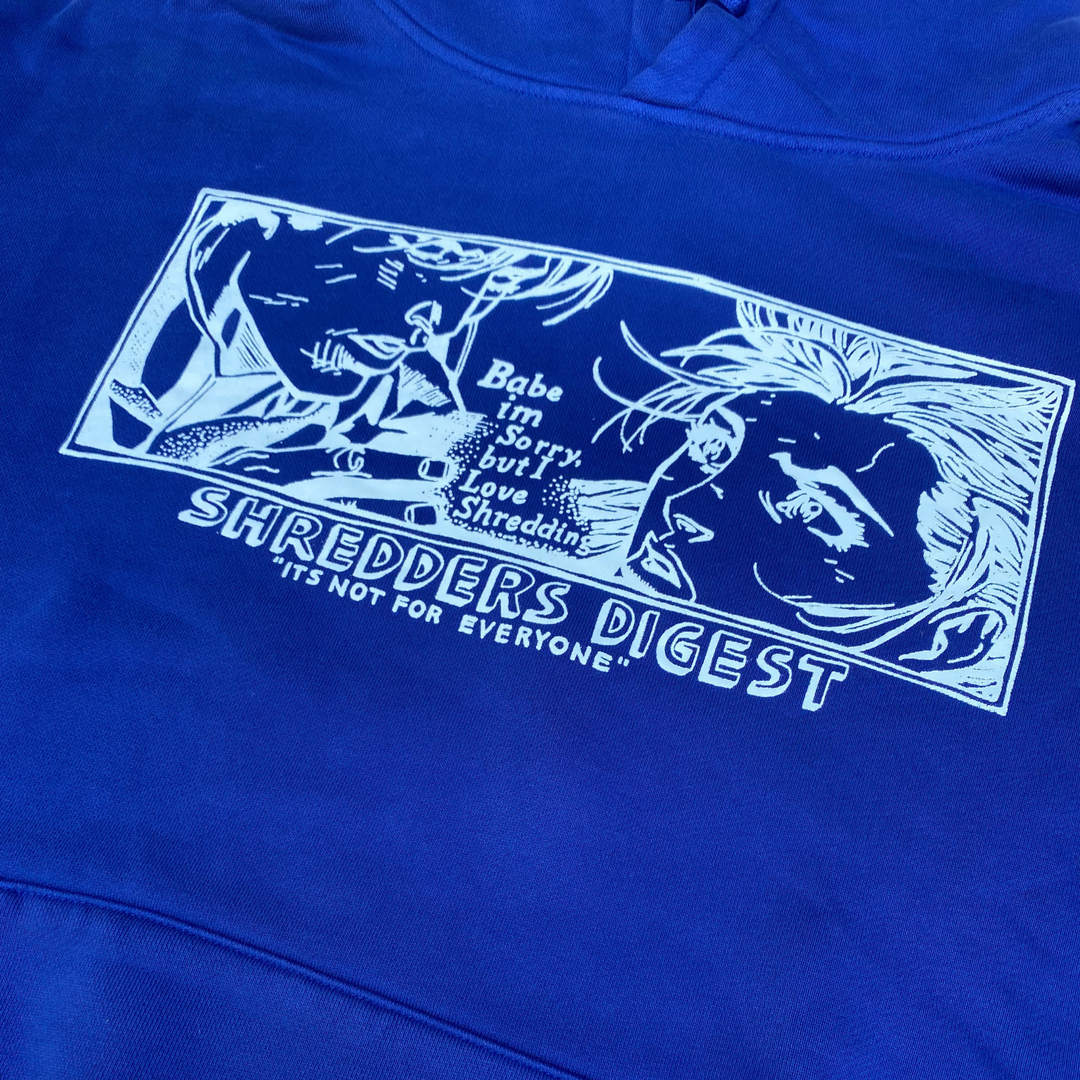 Sorry Babe Blue Hoodie